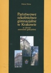 Państwowe szkolnictwo gimnazjalne w Krakowie