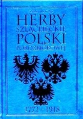 Okładka książki Herby Szlacheckie Rzeczypospolitej Obojga Narodów Tadeusz Gajl