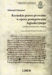 Okładka książki Rzymskie prawo prywatne w epoce postępowania legisakcyjnego Edward Gintowt