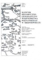 Słownik historyczno-geograficzny ziem polskich w średniowieczu (zeszyt 2)