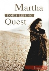 Okładka książki Martha Quest Doris Lessing