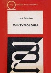 Okładka książki Wiktymologia Lech Falandysz