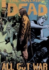 Okładka książki The Walking Dead #117 Charlie Adlard, Stefano Gaudiano, Robert Kirkman, Cliff Rathburn