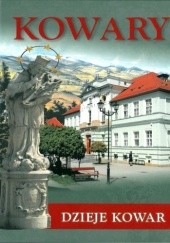 Okładka książki Dzieje Kowar. Zarys Monograficzny do 2010 roku Wiesław Wereszczyński