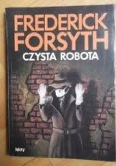 Okładka książki Czysta robota Frederick Forsyth