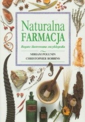 Okładka książki Naturalna farmacja Miriam Polunin, Christopher Robbins