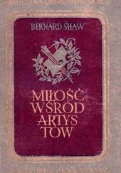 Okładka książki Miłość wśród artystów George Bernard Shaw