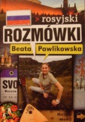 Okładka książki Rozmówki. Rosyjski Beata Pawlikowska