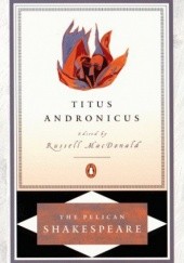 Okładka książki Titus Andronicus William Shakespeare