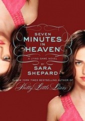 Okładka książki Seven Minutes in Heaven Sara Shepard