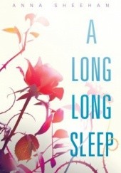 Okładka książki A Long, Long Sleep Anna Sheehan