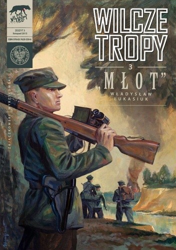 Okładka książki Wilcze tropy - 3 - "Młot" Krzysztof Wyrzykowski, Sławomir Zajączkowski