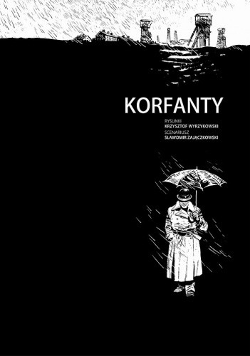 Okładka książki Korfanty Krzysztof Wyrzykowski, Sławomir Zajączkowski