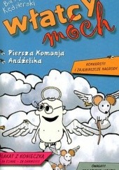 Okładka książki Włatcy Móch: Piersza Komunja / Andżelika Bartek Kędzierski, Kamil Śmiałkowski
