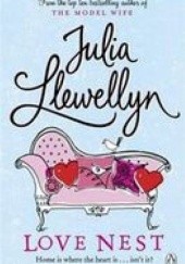 Okładka książki Love Nest Julia Llewellyn