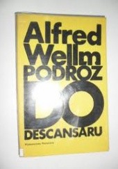 Okładka książki Podróż do Descansaru Alfred Wellm