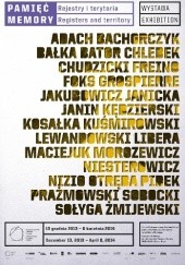Okładka książki Pamięć. Rejestry i terytoria. Katalog wystawy Katarzyna Kaniowska