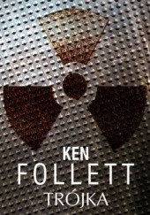 Okładka książki Trójka Ken Follett