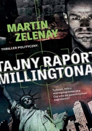 Okładka książki Tajny raport Millingtona Martin ZeLenay
