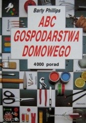 ABC gospodarstwa domowego - 4000 porad