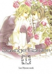 Okładka książki Savage Garden tom 5 Lee Hyeon-Sook