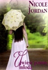 Okładka książki Uwieść pannę młodą Nicole Jordan