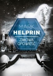 Okładka książki Zimowa opowieść Mark Helprin