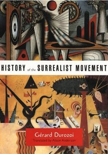 Okładka książki History of the Surrealist Movement Gérard Durozoi