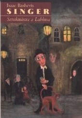 Okładka książki Sztukmistrz z Lublina Isaac Bashevis Singer