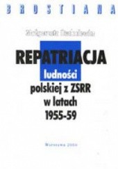 Repatriacja ludności polskiej z ZSRR w latach 1955-59