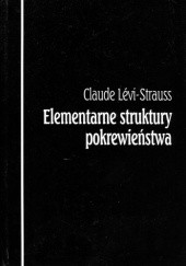 Okładka książki Elementarne struktury pokrewieństwa Claude Lévi-Strauss