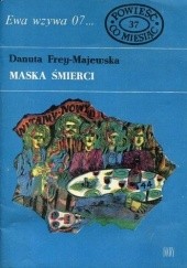 Okładka książki Maska Śmierci Danuta Frey-Majewska