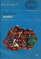 Okładka książki Arlekin Artur Morena