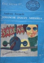 Okładka książki Dimanche - znaczy niedziela Andrzej Zarzycki
