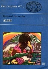 Okładka książki Alibi Ryszard Szczerba