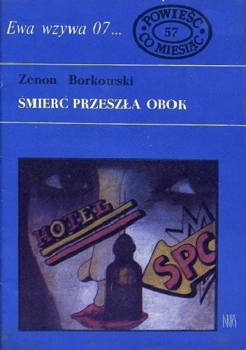 Śmierć przeszła obok