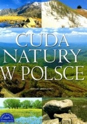 Okładka książki Cuda natury w Polsce