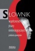 Okładka książki Słownik współczesnych pisarzy niemieckojęzycznych: pokolenia powojenne Jürgen Joachimsthaler,&nbsp;Marek Zybura