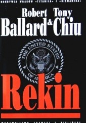 Okładka książki Rekin Robert Ballard, Tony Chiu