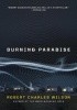 Okładka książki Burning Paradise Robert Charles Wilson