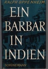 Okładka książki Ein Barbar in Indien Ralf Oppenhejm