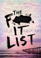 Okładka książki The F- It List Julie Halpern