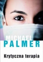 Okładka książki Krytyczna terapia Michael Palmer