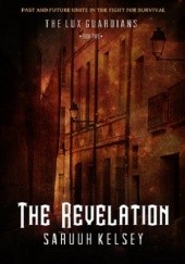Okładka książki The Revelation Saruuh Kelsey