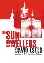 Okładka książki The Sun Dwellers David Estes