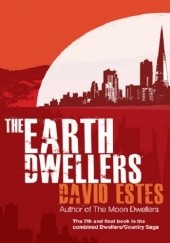 Okładka książki The Earth Dwellers David Estes