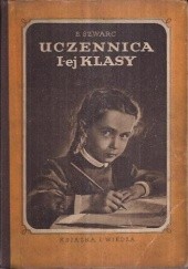 Okładka książki Uczennica I-ej klasy Jewgienij Szwarc