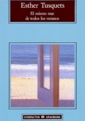 Okładka książki El mismo mar de todos los veranos Esther Tusquets