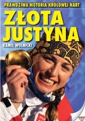 Okładka książki Złota Justyna Kamil Wolnicki