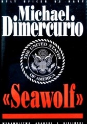 Okładka książki „Seawolf” Michael DiMercurio